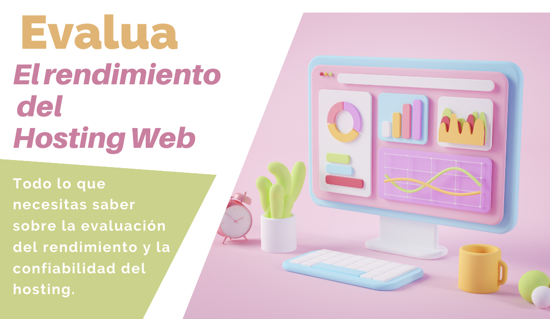 Evaluación del rendimiento y la confiabilidad del hosting